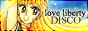Love Liberty Disco